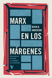 Marx en los márgenes, Kevin B. Anderson - MANIFEST LLIBRES