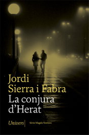 La conjura d'Herat, Jordi Sierra i Fabra - UNIVERS
