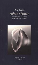 Soño e vertice, Eva Veiga - ESPIRAL MAIOR, S.L.