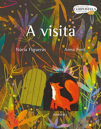 KALANDRAKA, A visita, Núria Figueras / Anna Font - Premio Compostela