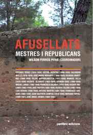 Afusellats, mestres i republicans, Wilson Ferrús - PERIFERIC EDICIONS