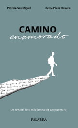 Camino enamorado, Patricia San Miguel - PALABRA