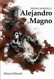 Alejandro Magno, Pedro Barceló - ALIANZA
