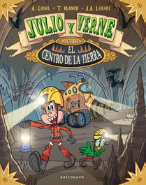 ASTRONAVE Julio y Verne descubren el centro de la Tierra