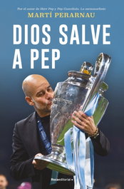Dios salve a Pep, Martí Perarnau - CORNER