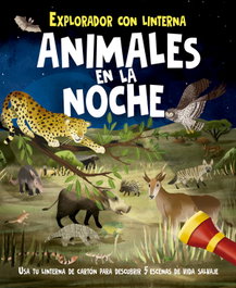 PICARONA, Animales en la noche: Explorador con linterna
