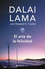 El arte de la felicidad, Dalai Lama/Cutler, Howard - DEBOLSILLO