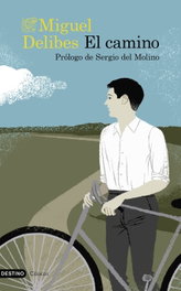 El camino, Miguel Delibes - DESTINO