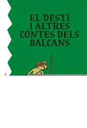 El destí i altres contes dels Balcans, ABADIA DE MONTSERRAT