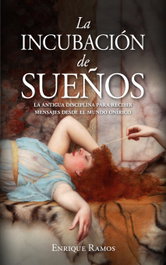 La incubación de sueños, Enrique Ramos - ALMUZARA EDITORIAL
