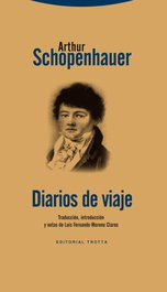 Diarios de viaje, Arthur Schopenhauer - TROTTA EDITORIAL