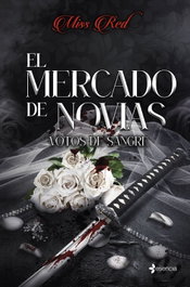 ESENCIA El mercado de novias, 1. Votos de sangre, Miss Red - ESENCIA