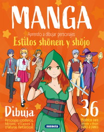 Manga. Aprendo a dibujar personajes estilos shonen y shojo, Roberto Uriel - SUSAETA EDICIONES