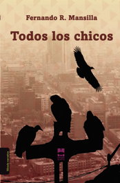 Todos los chicos, Fernando Rodríguez Mansilla - MIRADA MALVA