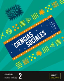 EDELVIVES, CUADERNO CIENCIAS SOCIALES 2ºEP 23 FANFEST - EDELVIVES