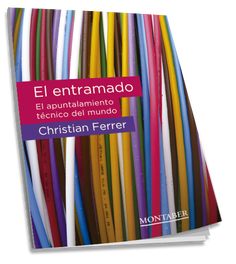 El entramado, Christian Ferrer - MARGE BOOKS