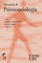 Dicionário de Psicossociologia, Jacqueline Barus-Michel - CLIMEPSI EDITORES