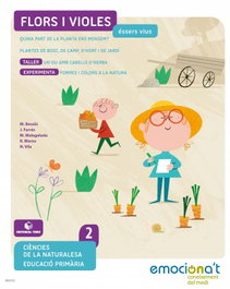 TEIDE, CIENCIES NATURALS 2N.PRIMARIA. FLORS I VIOLES. EMOCIONA'T. - VV.AA.