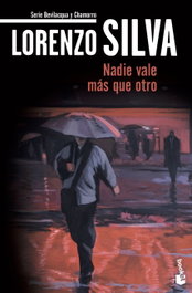 Nadie vale mas que otro, Lorenzo Silva - BOOKET