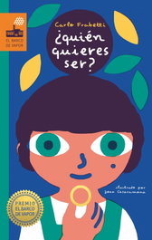 ¿Quién quieres ser?, Carlo Frabetti - SM