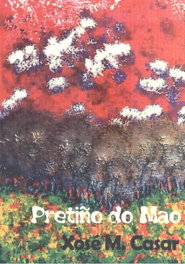 Pretiño do Mao, Xosé M. Casar - Peruchela Edicions