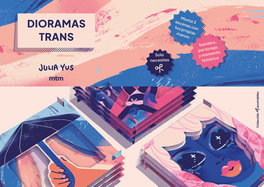 MTM, Dioramas trans, Yus Laloux, Julia - MTM