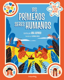 LOQUELEO, Los primeros seres humanos. Colección Científicamente