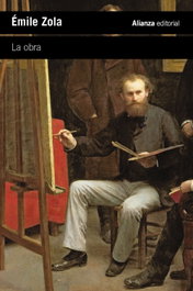 La obra, Émile Zola - ALIANZA