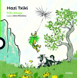 BEGIKO, HAZI TXIKI - AÑORGA LOPEZ, PELLO