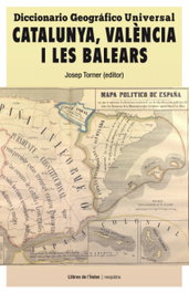 Diccionario Geográfico Universal, Josep Torner - LLIBRES DE L'INDEX