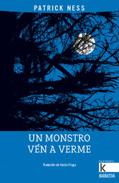 Un monstro vén a verme, Patrick Ness - FAKTORIA K DE LIBROS