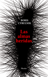 Las almas heridas, Boris Cyrulnik - HERDER