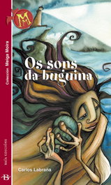 Os sons da buguina, Carlos Labraña - BAIA