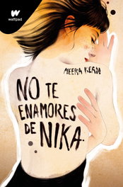 No te enamores de Nika, Meera Kean - MONTENA
