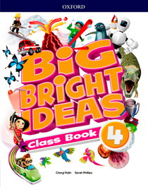 OXFORD UNIVERSITY PRESS, BIG BRIGHT IDEAS 4 CLASSBOOK, AA.VV. - OXFORD UNIVERSITY PRESS
