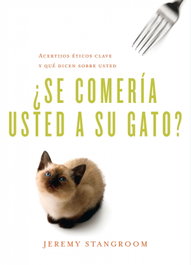 ¿Se comería usted a su gato?, Jeremy Stangroom - LABERINTO