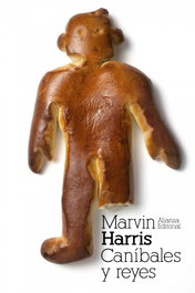Caníbales y reyes, Marvin Harris - ALIANZA