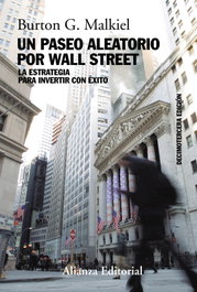 Un paseo aleatorio por Wall Street, Burton G. Malkiel - ALIANZA