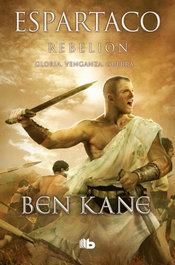 Rebelión, Ben Kane - B DE BOLSILLO