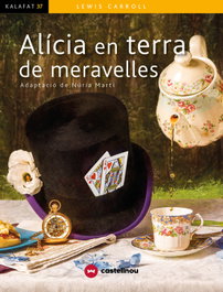 CASTELLNOU EDICIONS, Alícia en terra de meravelles, Lewis Carroll - CASTELLNOU EDICIONS
