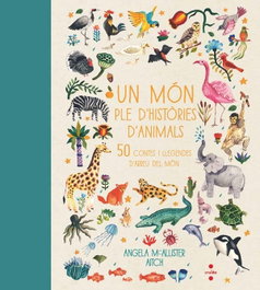 CRUILLA, Un món ple d'històries d'animals: 50 contes i legends