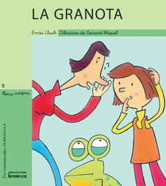 La granota, Enric Lluch Girbes - BROMERA EDICIONS