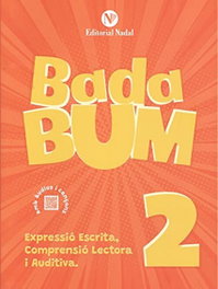 NADAL EDARCA EDITORIAL, C.LECTORA AUDITIVA EXPRESSIO ESCRITA 2 1ºEP BADABUM - (CAT).2.BADA BUM (PRIMARIA)