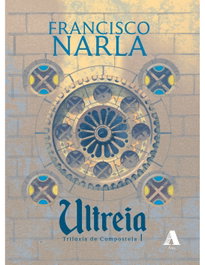Ultreia, Francisco Narla - AIRA EDITORIAL