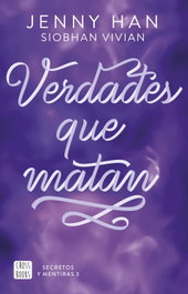 Secretos y mentiras 3. Verdades que matan, Jenny Han - CROSSBOOKS