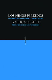 Los niños perdidos, Valeria Luiselli - SEXTO PISO