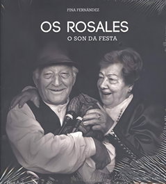 Rosales: O Son da Festa, Fina Fernández Fernández - CANELA