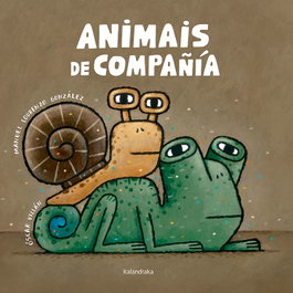 KALANDRAKA, ANIMAIS DE COMPAÑIA - VV.AA.