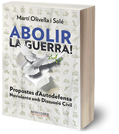 Abolir la guerra!, Martí Olivella Solé - MONTABER