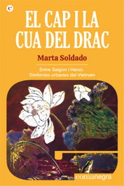El cap i la cua del drac, Marta Soldado - COMANEGRA